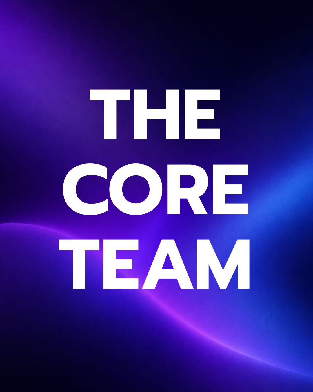 Core Team